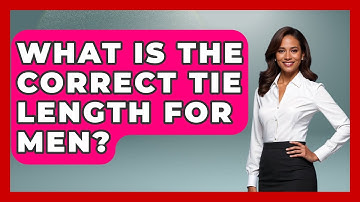 What Is the Correct Tie Length for Men? | The Sharp Dressed Gent