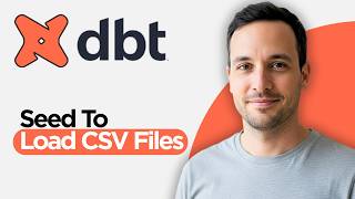 DBT Seed to Load CSV Files (2026 Full Guide)