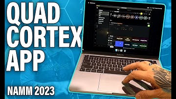 Neural DSP Quad Cortex Desktop Editor - NAMM 2023