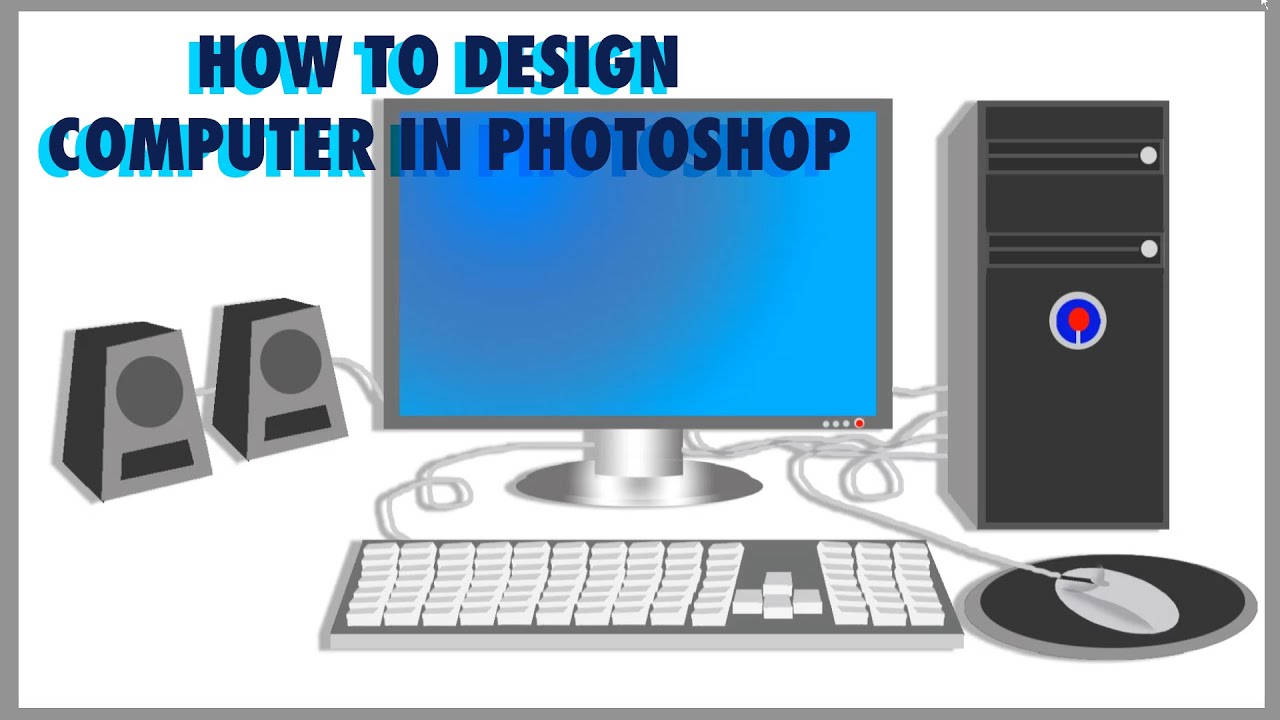How to Make computer in Photoshop | Computer Drawing | LBA Stories