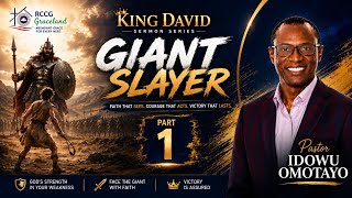 King David: Giant Slayer 1 | Pastor ID Omotayo | July 5th, 2026