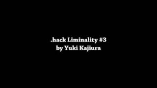 Celebrity .hack Liminality #1, #2, #3, #full by Yuki Kajiura Profile