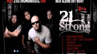 21 Strong - Stuck Inside