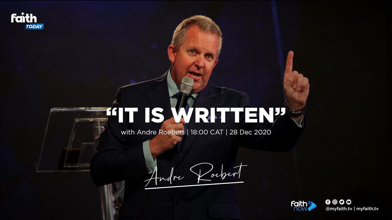 Faith Today - Andre Robert | It is Written - YouTube