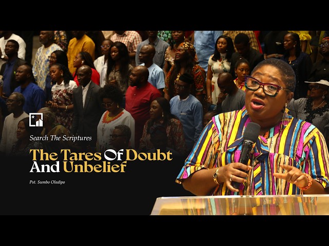 STS | Kingdom Dynamics; The Tares of Doubt and Unbelief | JUL. 19th 2026 | Pastor Sumbo Oladipo