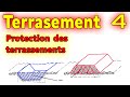 Terrasement de terrain : 4 protection des terrassements