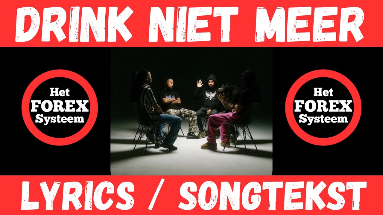 Bokoesam, $hirak, De Jeugd van Tegenwoordig - Drink Niet Meer Lyrics