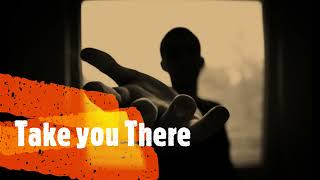 Take you there- Produced by K3yz Productionz