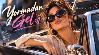 Halmira – Yormadan Gel (Official Audio)