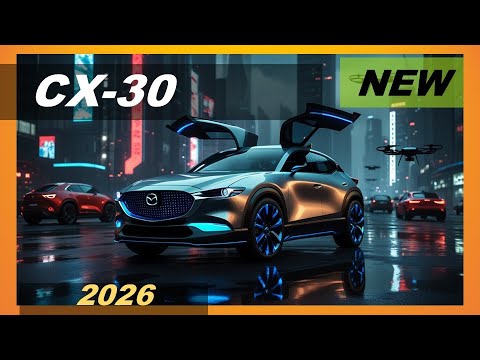 🔥 2026 Mazda CX-30 Hybrid REVEALED! Is This the BEST Compact SUV? 🤯