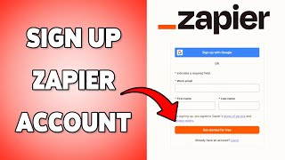 How To Sign Up Zapier Account |Guide To Creating A Zapier Account 2025
