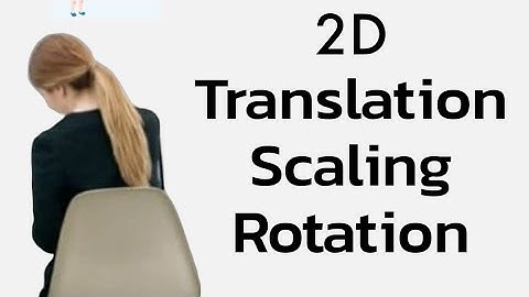 2D basic transformations tamil | translation | rotation | scaling in tamil.