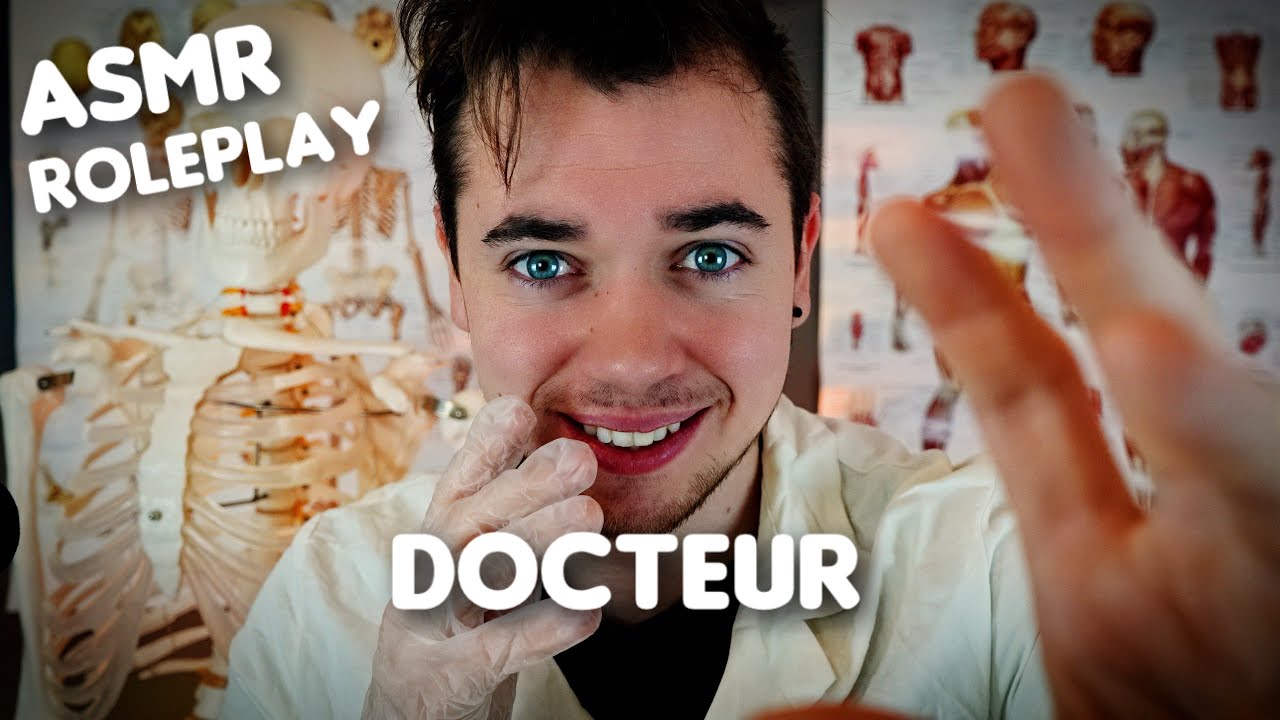 ASMR : ROLEPLAY DOCTEUR