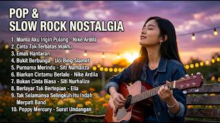 Nostalgia Pop Slow Rock Indonesia  Lagu Lawas Paling Enak Didengar Sepanjang Masa