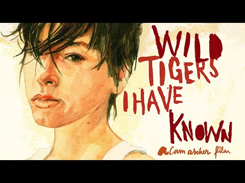 Wild Tigers I Have Known trailer thumbnail