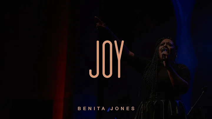 Joy (Official Live) - Benita Jones