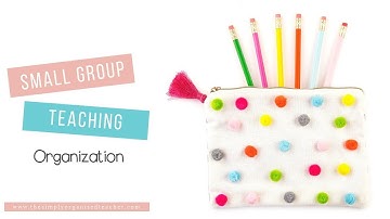 Small Group Teaching Organization
