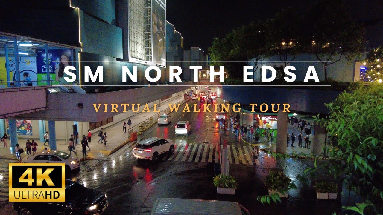 SM North EDSA Quezon City Philippines Virtual Walking Tour 4k SM North EDSA Quezon City Philippines Virtual Walking Tour 4k
