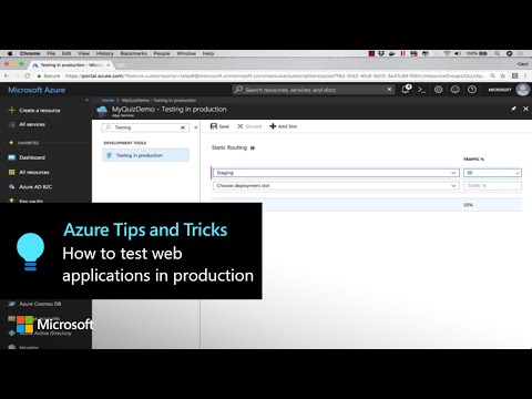 How to test web applications in production | Azure Tips and Tricks - How to test web applications in production | Azure Tips and Tricks
