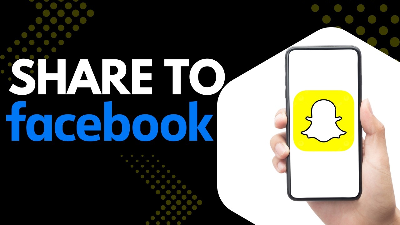 How to Share a Video on Facebook from Snapchat (2026 Step-by-Step Guide)