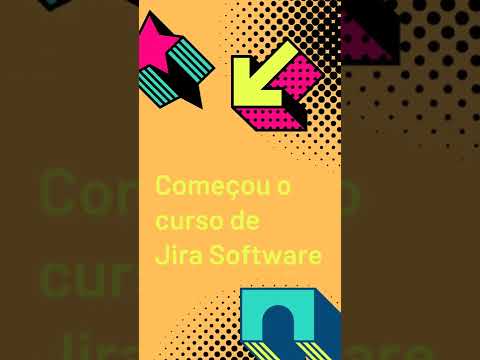 Começou O Curso Gratuito De Jira Softwate No Canal