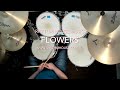 Miley cyrus   flowers  drum cover
