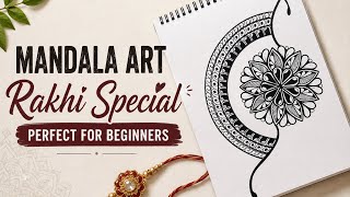 Easy Mandala Art | Rakhi Special 🌸 | Perfect for Beginners | Step-by-Step Tutorial