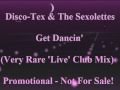 Disco-Tex & The Sexolettes - Get Dancin' (Rare 'Live' Club Mix)