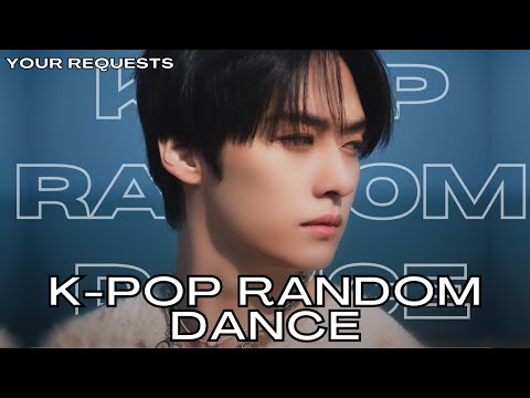 KPOP RANDOM DANCE [Iconic/New/30 Minutes] - Your Requests - Part 1