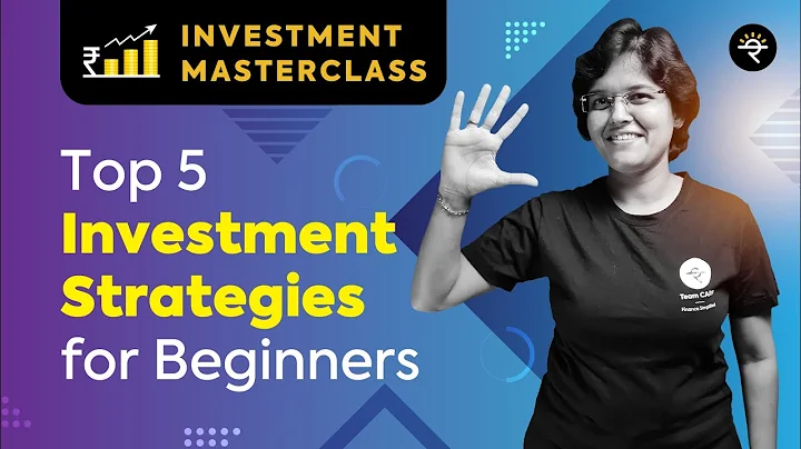 Top 5 Investment Strategies for Beginners | Investment Masterclass - DayDayNews