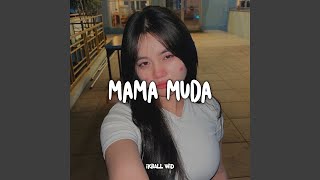 Download Lagu Mama Muda Download Lagu Mama Muda