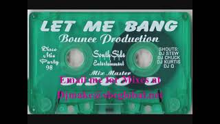 Let Me Bang - Disco D Chicago Ghetto Booty House Classics Mix 90's Juke Dance Mania Twerk Dj Funk - House 80's & 90's / Chicago / Detroit