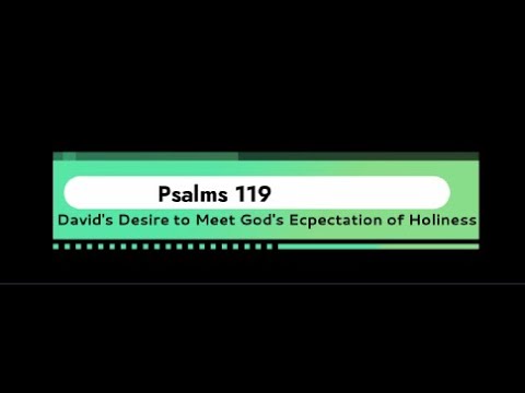 Psalms 119; A Passion to Know and Live God's Words - YouTube