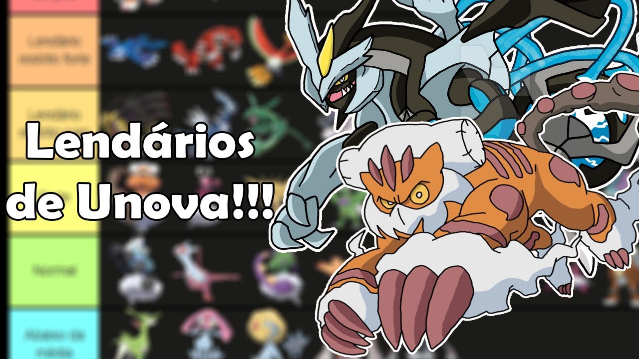 RANKEANDO TODOS POKEMONS LENDÁRIOS DE UNOVA - TIER LIST 