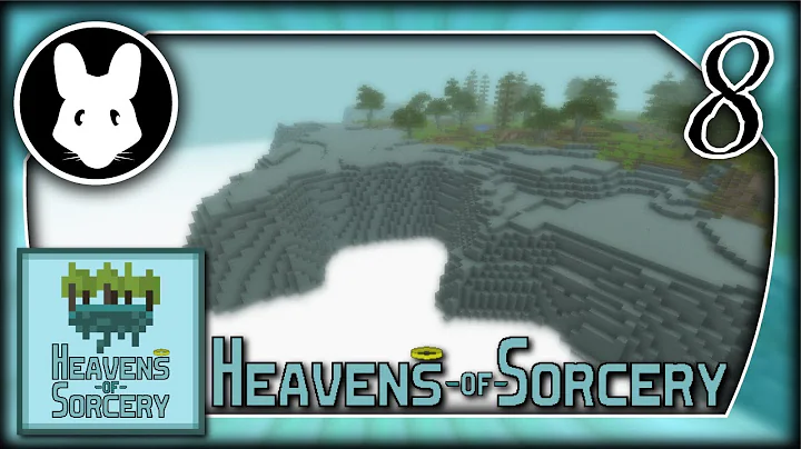 Heavens of Sorcery 08: Misty World!