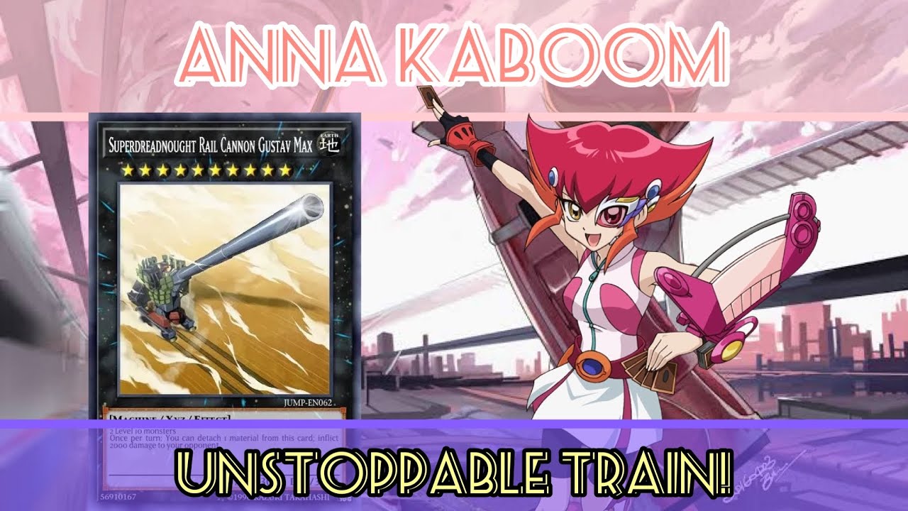 Anna Kaboom Deck Gustav Max and Skills Unstoppable Train! [Yu-Gi-Oh! Duel Links]