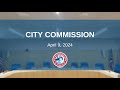 City commission meeting  april 9 2024