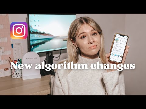 The Instagram Algorithm has changed again, here's what's different...