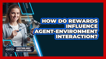 How Do Rewards Influence Agent-Environment Interaction?