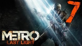 Прохождение Metro: Last Light - Серия 7 (Проблемы на водах) Прохождение Metro: Last Light - Серия 7 (Проблемы на водах)