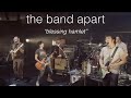 the band apart "blessing hamlet"