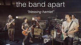 the band apart "blessing hamlet"