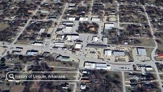 The history of Lincoln, Arkansas