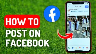 How to Post on Facebook - Full Guide