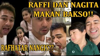 RAFFI DAN NAGITA LAGI MAKAN BAKSO!! RAFHATAR LAGI NANGIS!! WAHH ADA APA SAMA RAFHATAR YA??