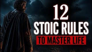 12 Stoic principles that can make you mentally stronger, calmer, and impossible to break.