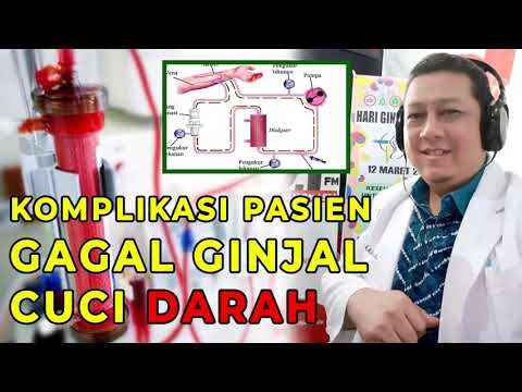 KOMPLIKASI PASIEN GAGAL GINJAL CUCI DARAH (HEMODIALISIS)