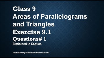 Class 9 Areas of Parallelograms and Triangles Exercise 9.1 Q#1  (In English)- NCERT CBSE