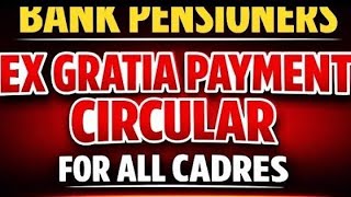 Bank Pensioners update