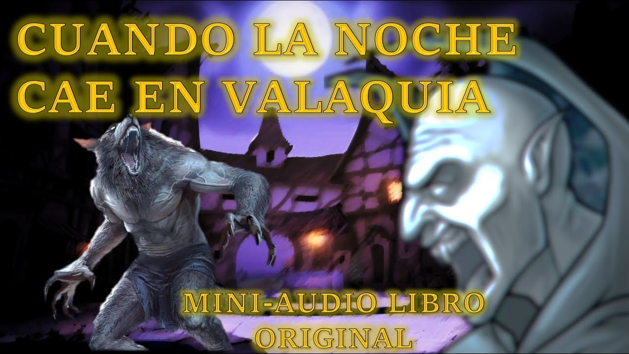 Cuando la Noche Cae en Valaquia | Mega Relato Original de Terror | Podcast #18